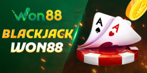 Blackjack Won88 – Trải Nghiệm Đỉnh Cao Casino Trực Tuyến