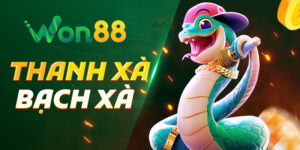 Nổ Hũ Thanh Xà Bạch Xà Won88 – Cuộc Phiêu Lưu Săn Kho Báu